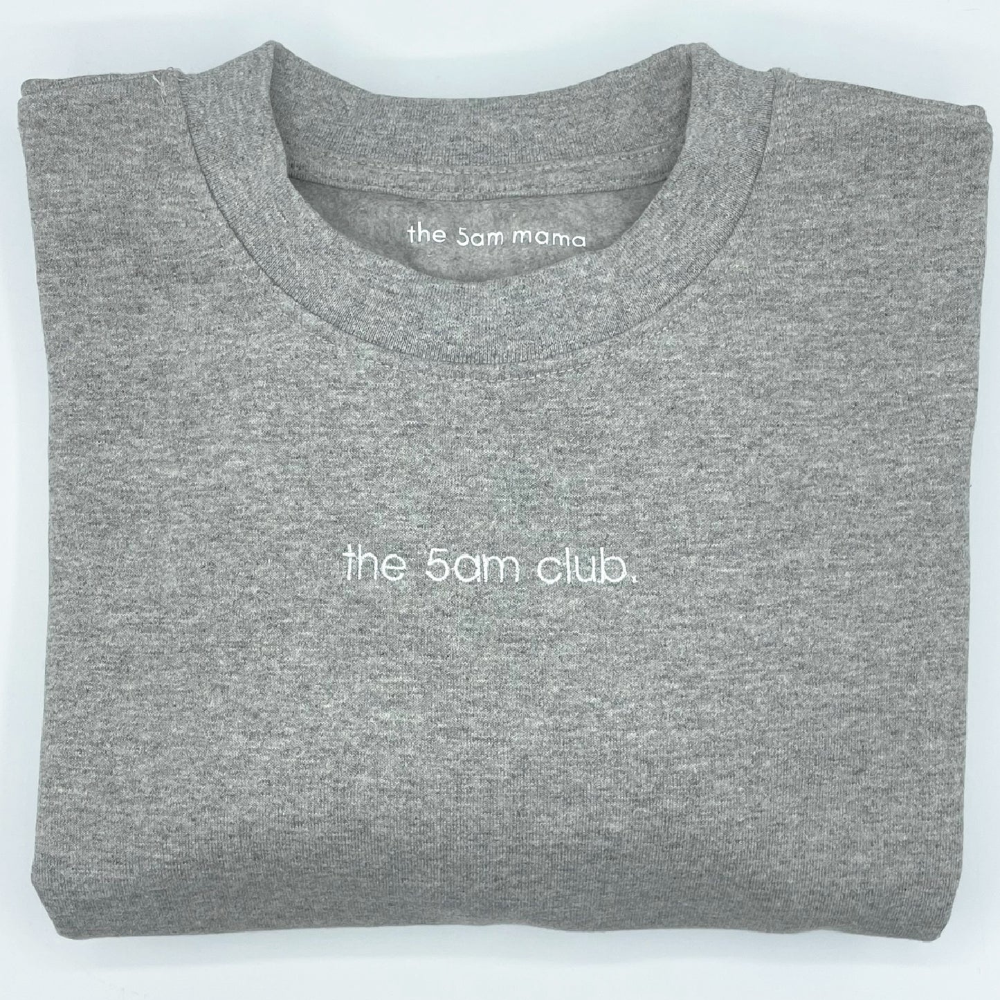 5am sweatshirt | mama | grey marl