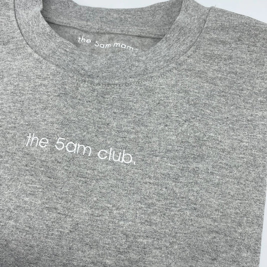 5am sweatshirt | mama | grey marl