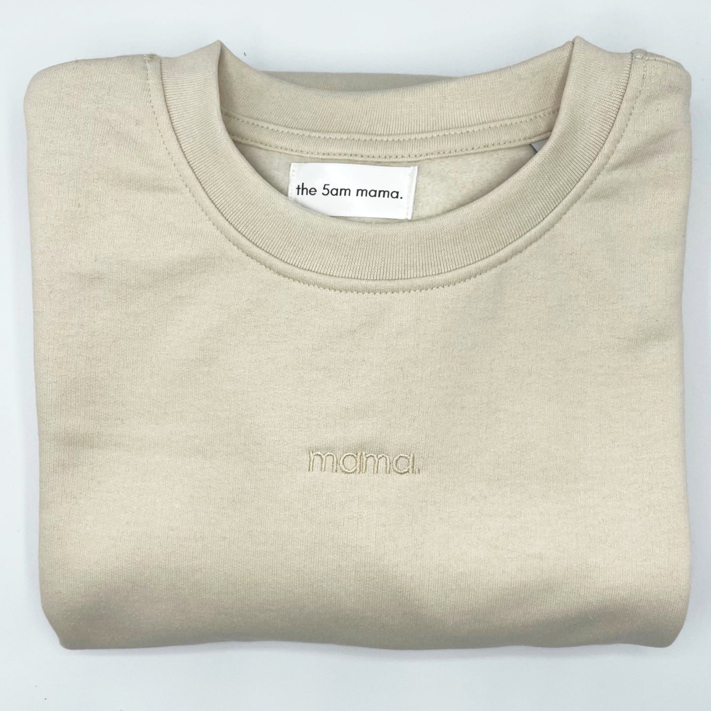 mama sweatshirt in oat by the 5am mama